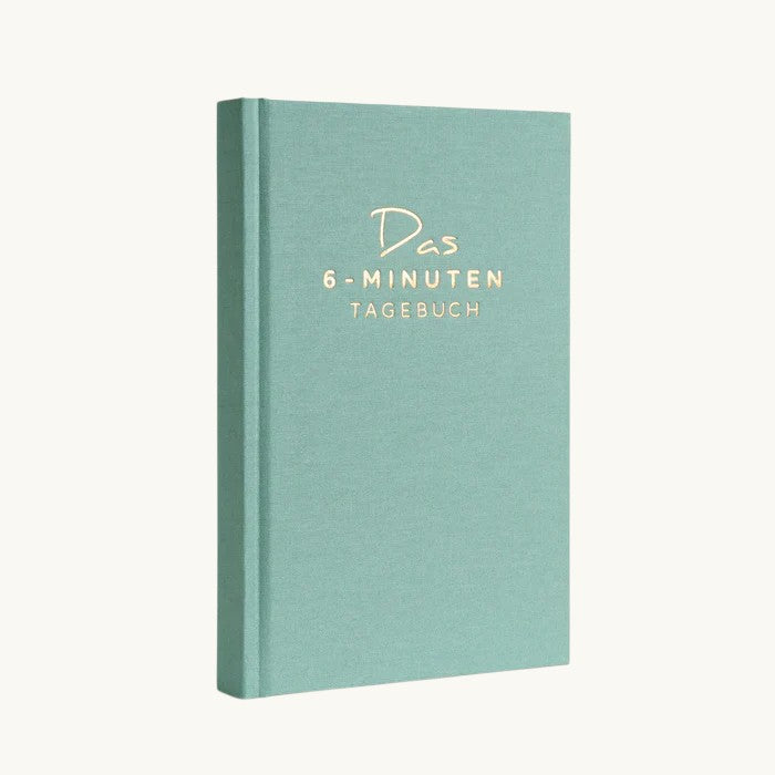 Das 6-Minuten Tagebuch - mehr Dankbarkeit & Achtsamkeit