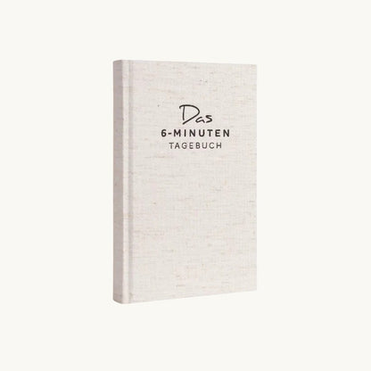 Das 6-Minuten Tagebuch - mehr Dankbarkeit & Achtsamkeit